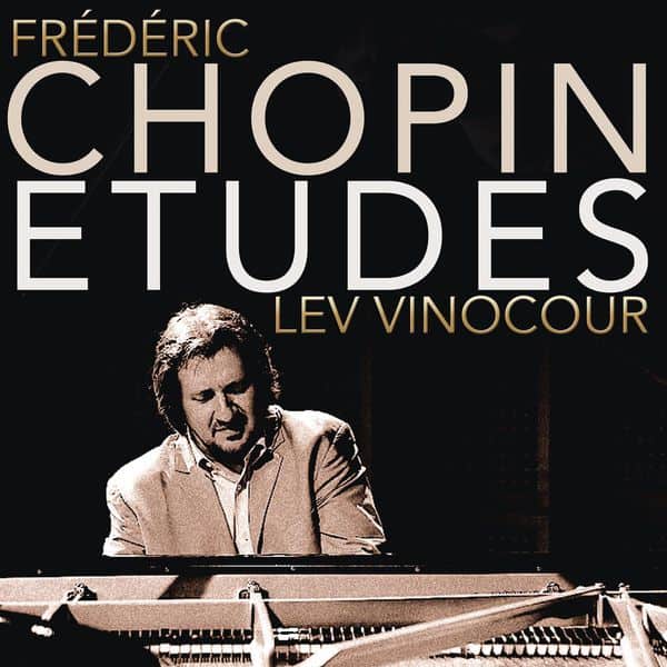 Frédéric Chopin, Etudes, Lev Vinocour